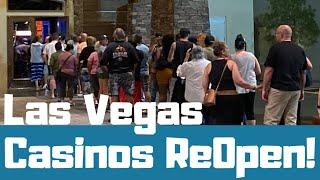 Las Vegas Casinos Reopen!