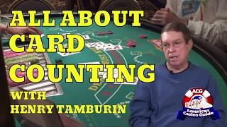 All About Card Counting with Blackjack Expert Henry Tamburin