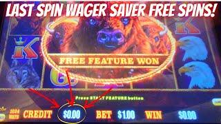 Last SPIN Wager SAVER Free Spins BUFFALO LINK