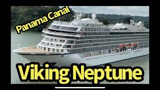 Viking Neptune Cruise Ship Sailing the Panama Canal