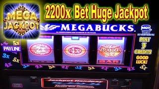 MEGA JACKPOT 2200x BET  HIGH LIMIT SLOT MACHINE