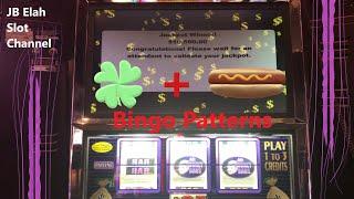 Vgt  FOUR LEAF CLOVER - HOT DOG Bingo Pattern $$$ JB Elah Slot Channel $10,000 Red Without A Cherry