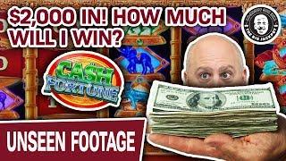 BIG Money: $2,000 In  How Much Will I Win Playing CASH FORTUNE?