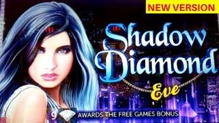New Game SHADOW DIAMONDS EVE Live Play | Bonus