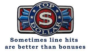 Top Dollar - live play w/ linehit - Slot Machine Bonus