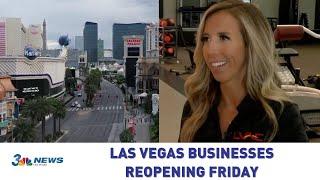 Las Vegas Businesses Reopening Friday