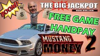 FREE GAME HANDPAY  MUSTANG MONEY 2 PAYS OUT w/ The Big Jackpot | The Big Jackpot