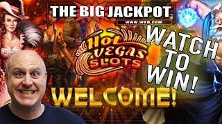 WATCH FOR YOUR CHANCE TO WIN! HOT VEGAS SLOTS! | The Big Jackpot