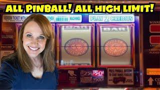 All High Limit Pinball! So Many Jackpots!!