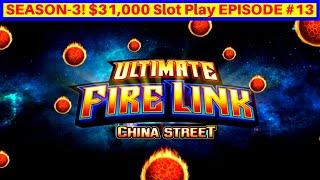 Ultimate Fire Link CHINA STREET Slot Machine Live Play | Season 3 | EPISODE #13