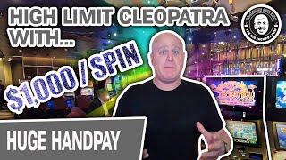 $1,000 High Limit Cleopatra Spins  How Many Jackpots Will I Win?