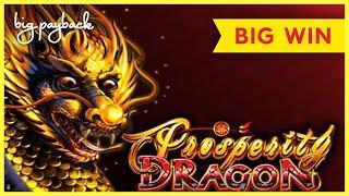 FIRST SPIN BONUS! Prosperity Dragon Slot - BIG WIN SESSION!