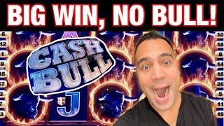 JACKPOT!! I won the toughest game I ever played; CASH BULL!! |  Zorro Wild Ride!!
