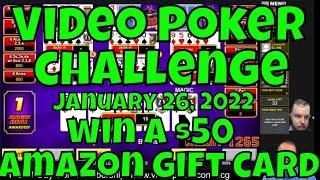 Video Poker Casino Challenge - January 26, 2022