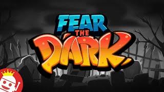 FEAR THE DARK  (HACKSAW GAMING)  NEW SLOT!  FIRST LOOK!  DEMO AVAILABLE!