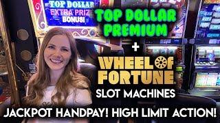 HIGH LIMIT ACTION! JACKPOT HANDPAY ON TOP DOLLAR SLOT MACHINE! CRAZY COMEBACK ON WHEEL OF FORTUNE!