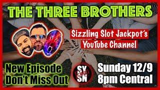 LIVE YT EVENT  THE THREE BROTHERS with SPECIAL GUEST Jen's Universe  Chat & Hangout!