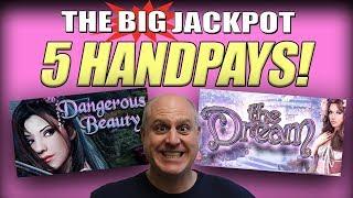 5 HANDPAYS  Dangerous Beauty & The Dream!  FUN WIN$ | The Big Jackpot