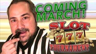 Coming Next Month, 2016 March Madness Slot Tournament!