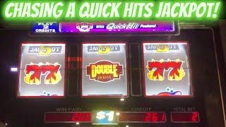 QUICK HITS JACKPOTS!  Wife to the rescue!