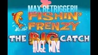 FISHIN FRENZY THE BIG CATCH HUGE WIN! MAXIMUM RETRIGGER!!! LIVE BONUS ACTION