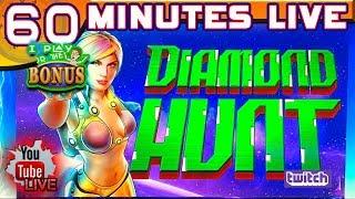 60 MINUTES LIVE  DIAMOND HUNT  NEW GAME! SLOT MACHINE LIVE!