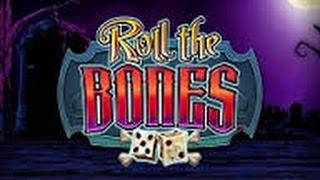 Roll The Bones - 3 Bonuses