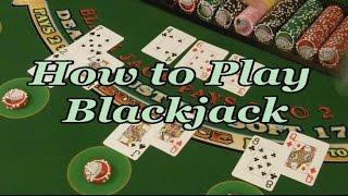 How to Play Blackjack - FULL VIDEO