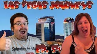 Las Vegas Journeys - Episode 54 
