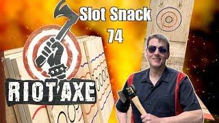 Slot Snack 74 - Riot Axe