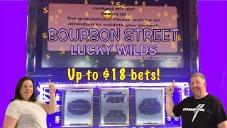JACKPOT HANDPAY FROM RED SCREENS! UP TO $18 BETS ON BOURBON STREET LUCKY WILDS!
