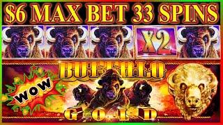 WOW!  WHAT 33 SPINS ON MAX BET $6 ON BUFFALO GOLD GETS YOU