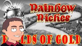 Rainbow Riches Fields of Gold Slot Machine Play
