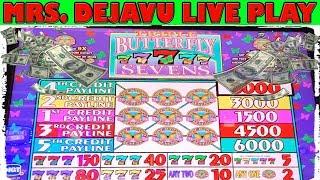 MRS DEJAVUS LIVE PLAY  ON TRIPLE BUTTERFLY SEVENS  REELS SLOT MACHINE