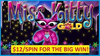 I Put In $500 for $12/Spin Miss Kitty Gold and LOVED IT!