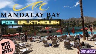 Mandalay Bay/Delano Pool Walkthrough Tour w/ Lazy River! Las Vegas 2020