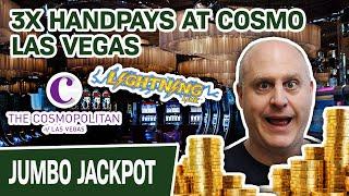 OHMYGOD 3 HANDPAY JACKPOTS on Lightning Link - Cosmo Las Vegas, I  You