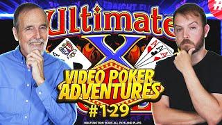 Lots of Ultimate X Today! 10-Play and 5-Play Video Poker Adventures 129 • The Jackpot Gents
