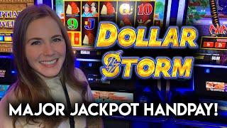 FIRST JACKPOT HANDPAY On Dollar Storm!! What An Awesome Surprise!!