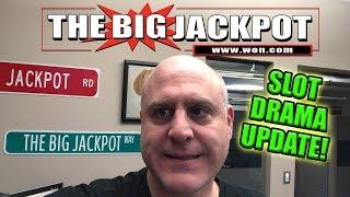 Weekly Update  Slot Drama is at all time High  | The Big Jackpot