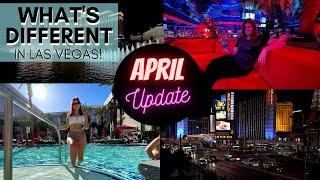 What's Different in Las Vegas? April Reopening Update!  Hotels, News, and More!