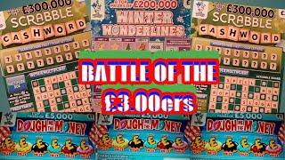 It's the Battle of the £3ers...Scrabble Vs.W/Wonderland..Vs Scrabble Cashword.& Dough me the Money