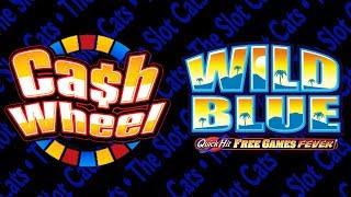 Wild Blue Quick Hit  Cash Wheel  The Slot Cats