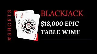 $18,000 MASSIVE BLACKJACK TABLE WIN #Shorts