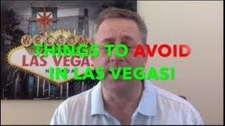 Top Things To AVOID In Las Vegas! The Do Not Do List for a Vegas Trip