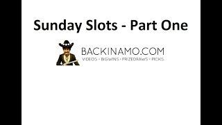 Sunday Slots with The Bandit - Part One