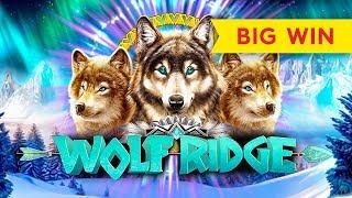 Wolf Ridge Slot - BIG WIN BONUS!