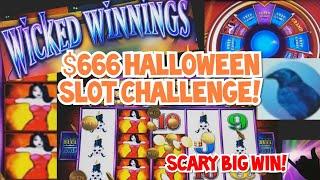$666 Wicked Winnings Slot Challenge  Spooky Big Win!