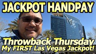 JACKPOT HANDPAY! Throwback Thursday from Las Vegas Part 3 at M Resort! My FIRST EVER Vegas Handpay!
