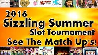 Summer Sizzle Slot Tournament Contestant - Starts June 20th 2016
